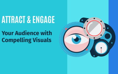 Use Visme to Attract and Engage Your Audience with Compelling Visuals