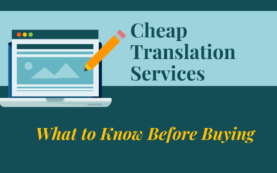 Cheap Translation Services: What to Know Before Buying