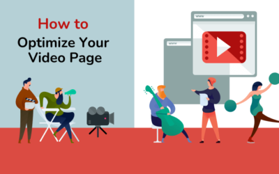 How to Optimize Your Video Page Using Video SEO
