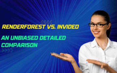 Renderforest Vs. InVideo: An Unbiased Detailed Comparison