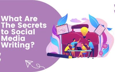 What Are The Secrets to Social Media Writing?