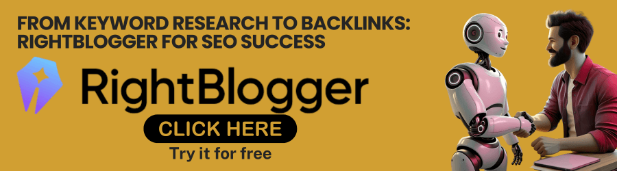 Use RightBlogger for SEO Success
