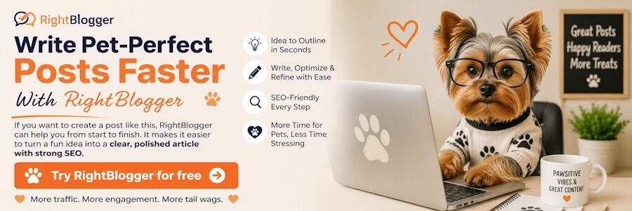 Create Your Own Pet-Inspired Content With RightBlogger