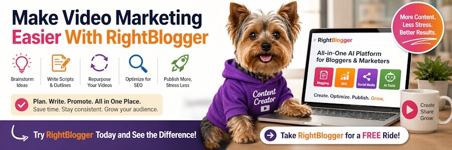 Make Video Marketing Easier With RightBlogger Make Video Marketing Easier With RightBlogger